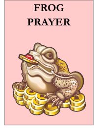 FROG PRAYER