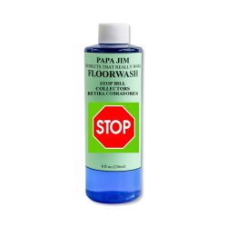 STOP BILL COLLECTORS FLOORWASH PJ