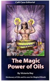 THE MAGIC POWER OF OILS BOOK