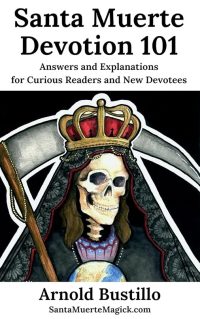 SANTA MUERTE DEVOTION 101